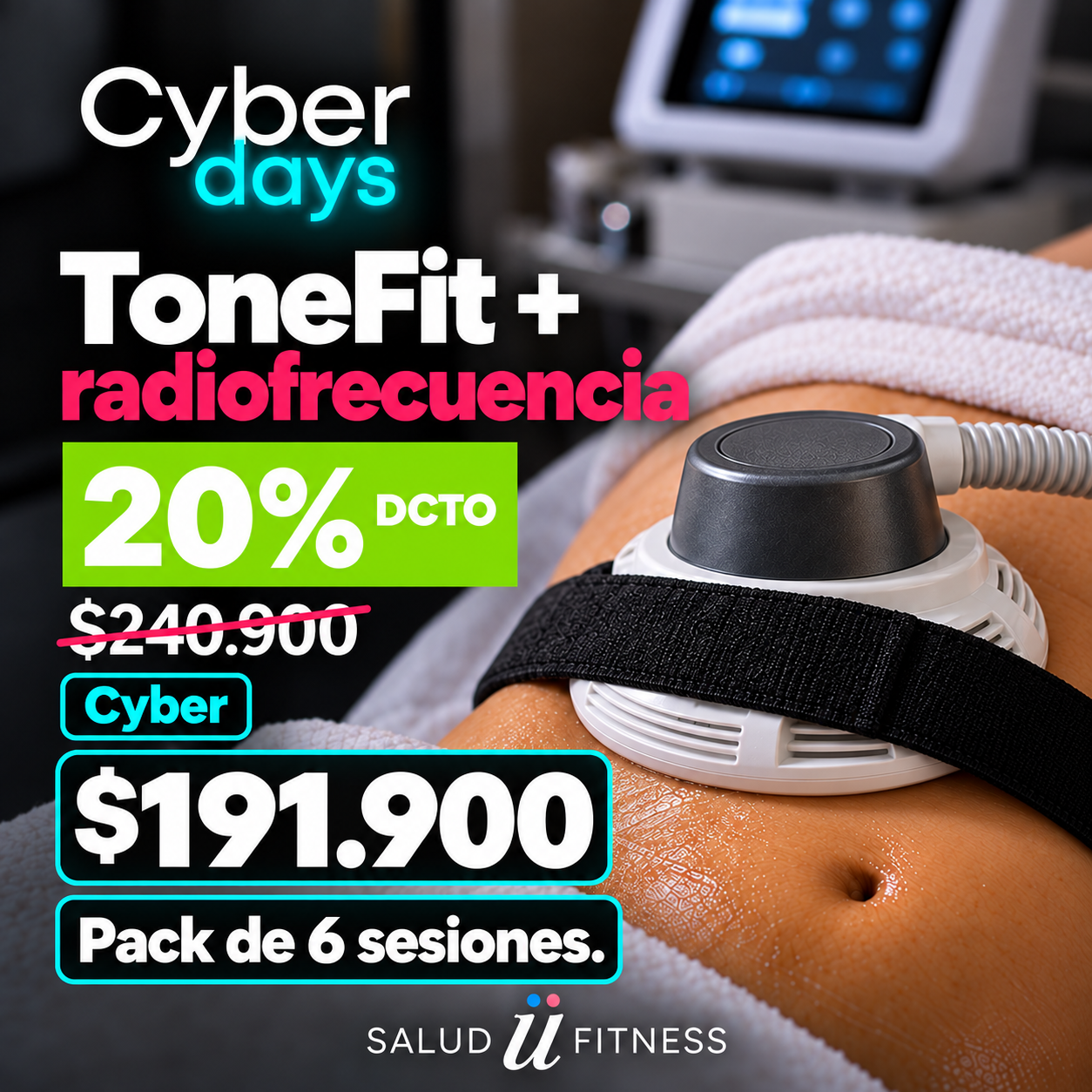 Tone Fit Con Radiofrecuencia Corporal Pack 6 Sesiones - Cyber Days 1 Tone Fit Con Radiofrecuencia Corporal Pack 6 Sesiones - Cyber Days